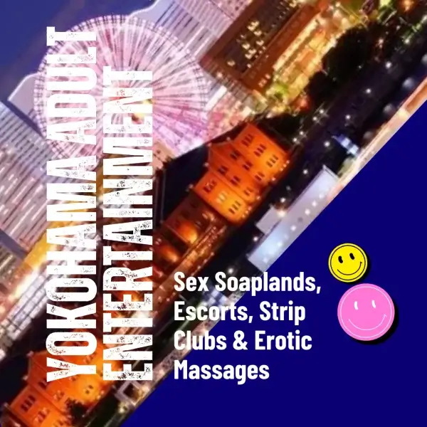Yokohama Adult Enteratinment